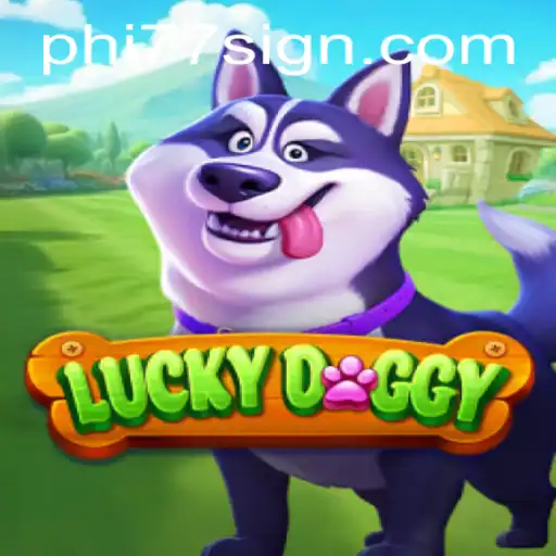 Exploring the World of LuckyDoggy: A New Gaming Phenomenon